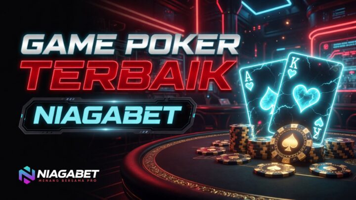 Game Poker Terbaik Niagabet